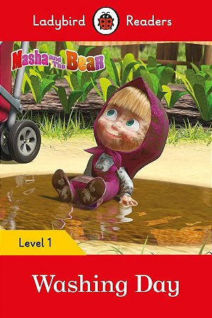 Masha and the Bear: Washing Day - Ladybird Readers - Level 1