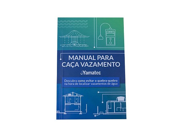 Manual para o Serviço de Caça Vazamentos de água - 2ª edição