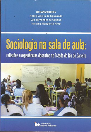 Sociologia na sala de aula: reflexões e experiências docentes no Estado do Rio de Janeiro