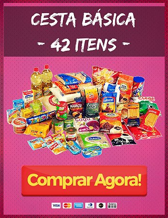 Cesta Básica - 42 Itens - Alimentação, Higiene e Limpeza