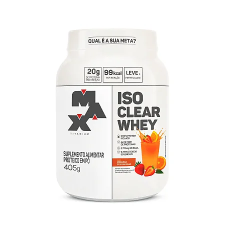 ISO CLEAR WHEY 405G MORANGO COM LARANJA MAX TITANIUM