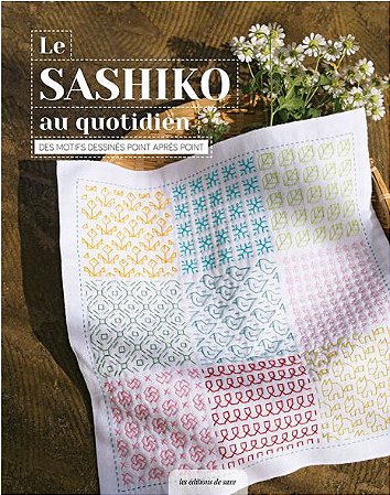 Le Sashiko au Quotidien