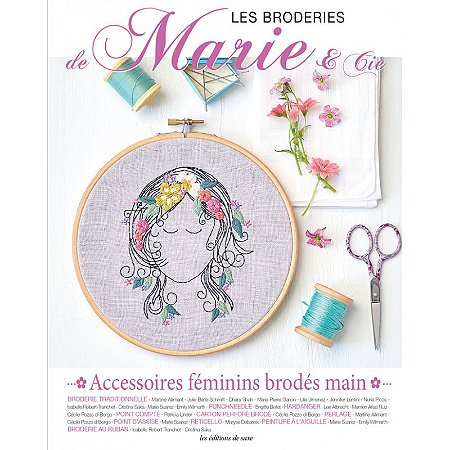 Les Broderies de Marie & Cie No 19 - Accessoires féminin brodés main