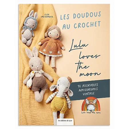Les doudous au crochet de Lulu loves the moon