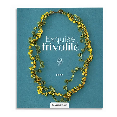 Exquise frivolité