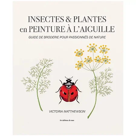 Insectes & plantes en peinture à l'aiguille