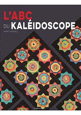 L’ABC DU KALÉIDOSCOPE