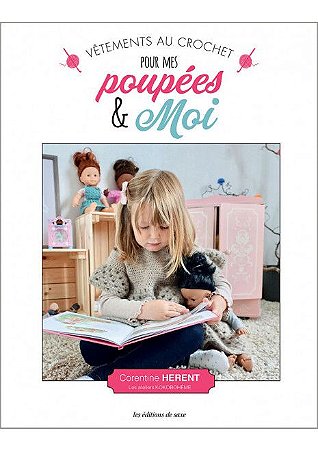 VÊTEMENTS AU CROCHET POUR MES POUPÉES & MOI