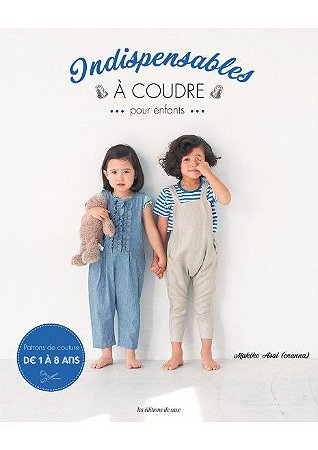 INDISPENSABLES À COUDRE POUR ENFANTS