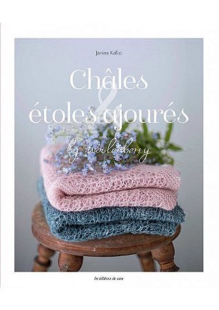 CHÂLES & ÉTOLES AJOURÉS AU TRICOT