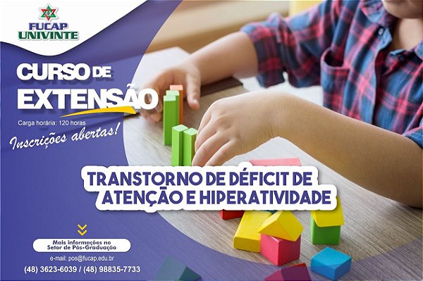 Transtorno de Déficit de Atenção/Hiperatividade (TDAH)