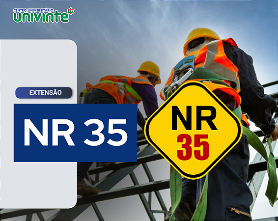 NR 35 - TRABALHO EM ALTURA