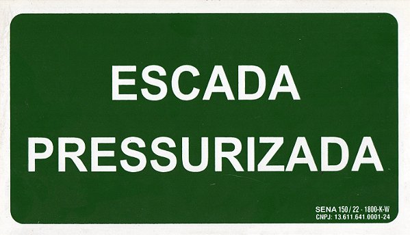 PLACA INDICATIVA - ESCADA PRESSURIZADA