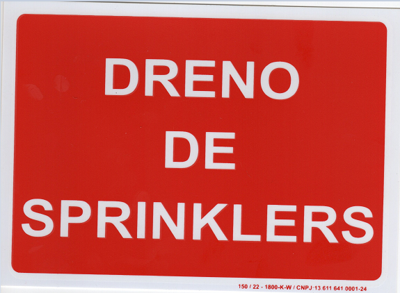 PLACA INDICATIVA - DRENO DE SPRINKLERS
