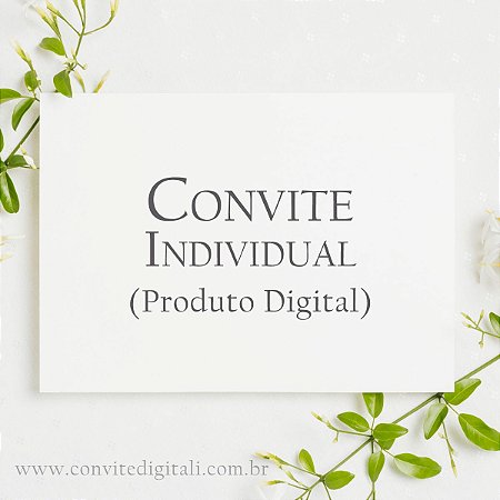 Convite Individual - Arte Digital