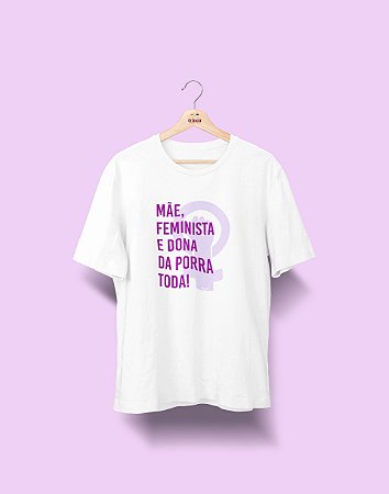 Camiseta Personalizada- Dia das Mães - Feminista - Basic