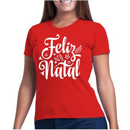 Baby Look feminina Feliz Natal Merry Christmas Papai noel