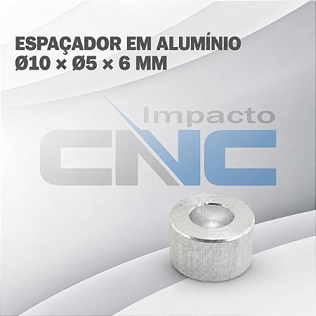 Espaçador em Alumínio Ø10 X Ø5 X 6mm