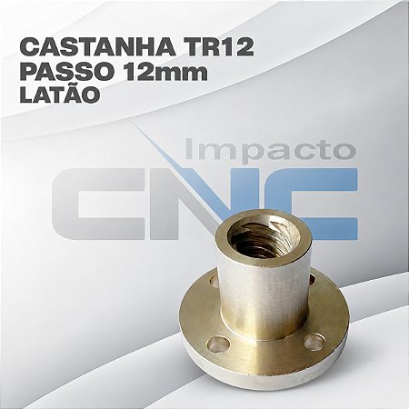 Castanha TR12 passo 12mm