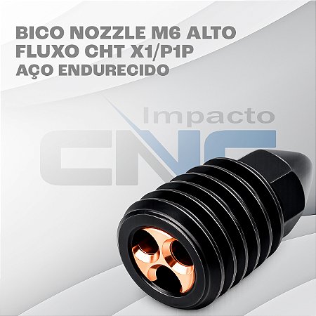 Bico Nozzle 0,2mm M6 Alto fluxo CHT X1/P1P - Aço Endurecido