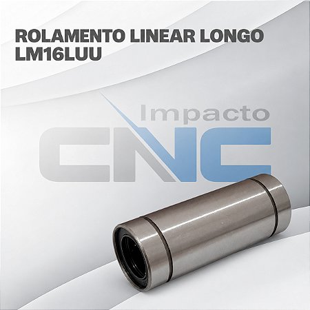 Rolamento Linear Longo LM16LUU