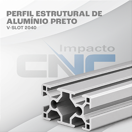 Perfil Estrutural de Aluminio Fosco V-slot 2040 - (1 metro)