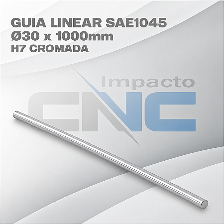 Guia Linear SAE1045 Ø30 x 1000mm H7 Cromada