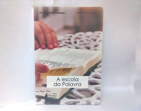 Livro  A Escola da Palavra