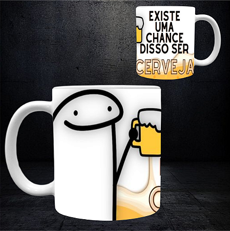 CANECA PODE SER CERVEJA