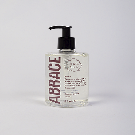 Sabonete Líquido Abrace 350ml - Arana