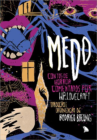 MEDO - Contos de horror comentados por H.P. Lovecraft