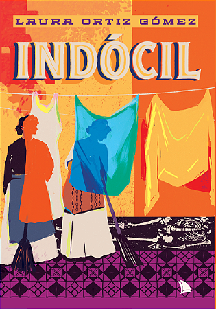 INDÓCIL - Laura Ortiz Gómez