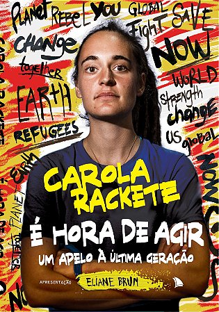 É HORA DE AGIR - Carola Rackete