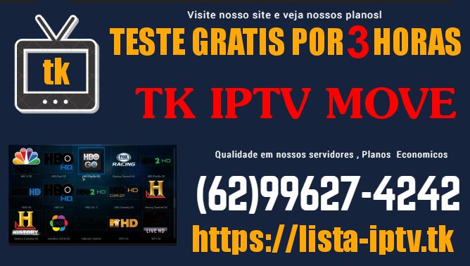 Promoçao Pacote Tk Iptv Move Assinatura completa Hd, Sd , Full Hd, Canais Adultos Teste Gratis