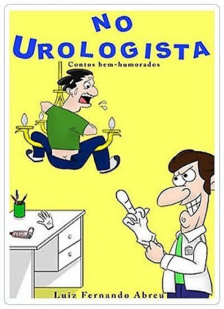 No Urologista (Vendas no Clube de Autores)