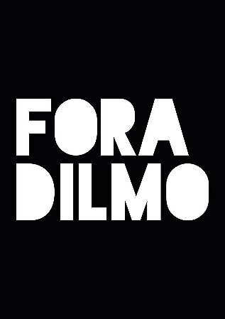 Fora Dilmo - Feminina
