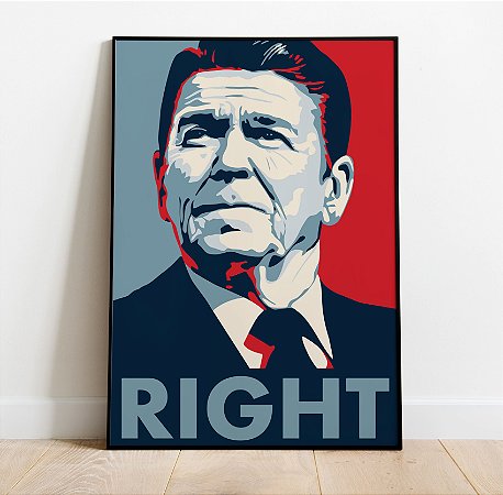 Pôster Ronald Reagan - Right
