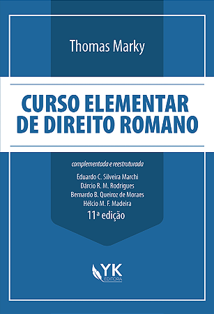 Curso Elementar de Direito Romano - 11ª Edição