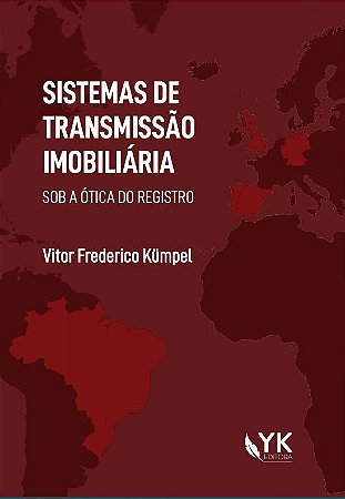 Sistemas de Transmissão da Propriedade Imobiliária