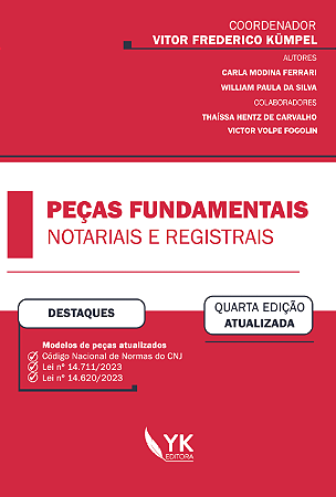 Peças Fundamentais Notariais e Registrais 4ª Edição