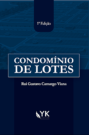 Condomínio de Lotes 1ª Edição