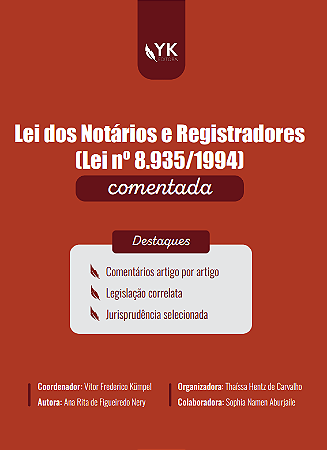 Lei dos Notários e Registradores (Lei nº 8.935/1994) Comentada