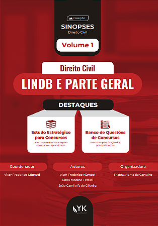 Coleção Sinopses: Matérias Gerais Direito Civil: LINDB e Pessoa Natural Volume 1