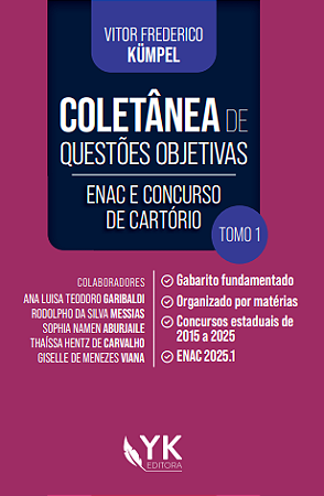 Coletânea de Questões Objetivas - ENAC e Concursos de Cartório - 2ª Edição Tomo 1 e Tomo 2