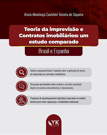 Teoria da Imprevisão e Contratos Imobiliários: um Estudo Comparado Brasil e Espanha Pré-venda