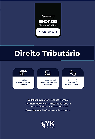 Sinopses de Disciplinas Jurídicas: Direito Tributário - Volume 3 - Pré-venda