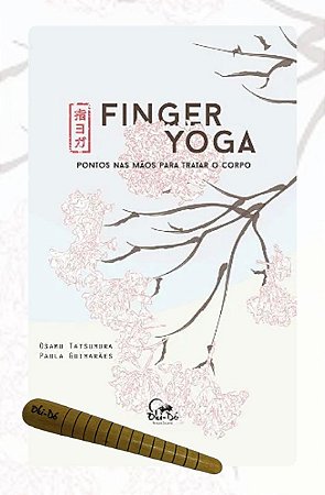 Kit: Finger Yoga  + Massageador de Pontos em madeira Garapeira