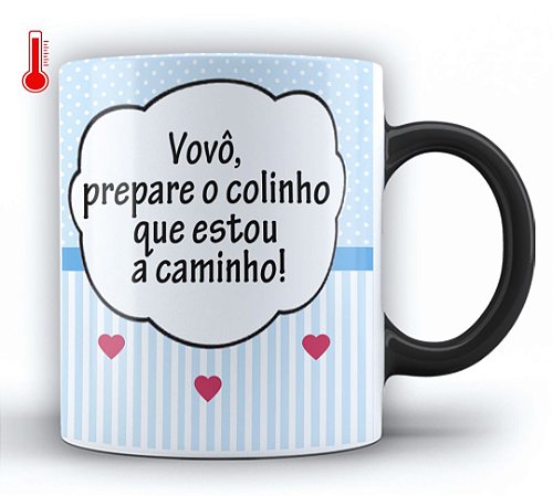 Caneca Personalizada Vovô Prepare o Colinho Que Estou a Caminho! (Com Nome)