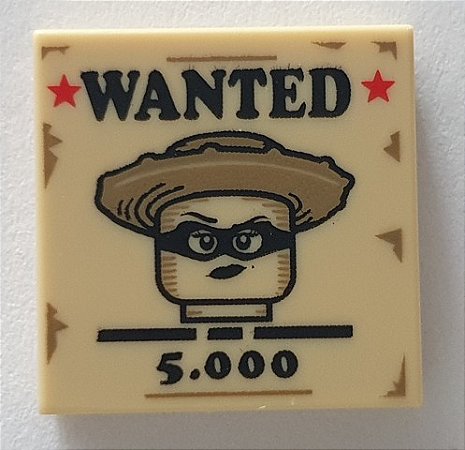 Placa Lisa 2x2 Bege com desenho de bandida e escrito "Wanted 5.000"