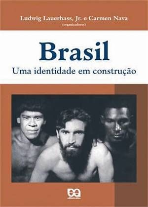 Brasil - Uma identidade em construção